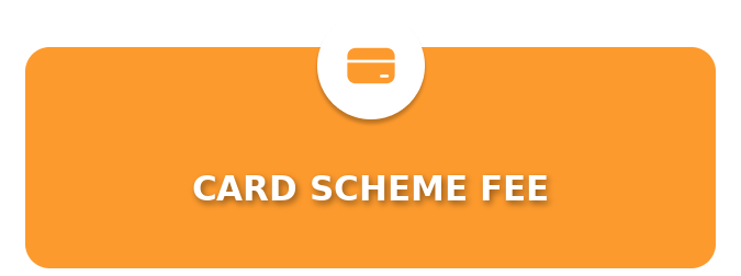 Card scheme fee